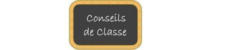 Conseils de classe du 2ème trimestre .